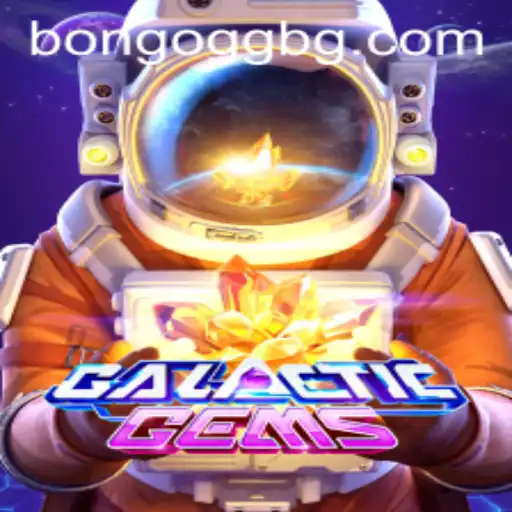 Discover the Out-of-this-World Thrill of GalacticGems: A Guide Enhanced by 777hop